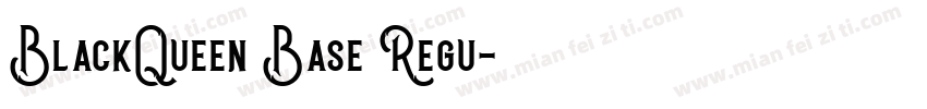 BlackQueen Base Regu字体转换